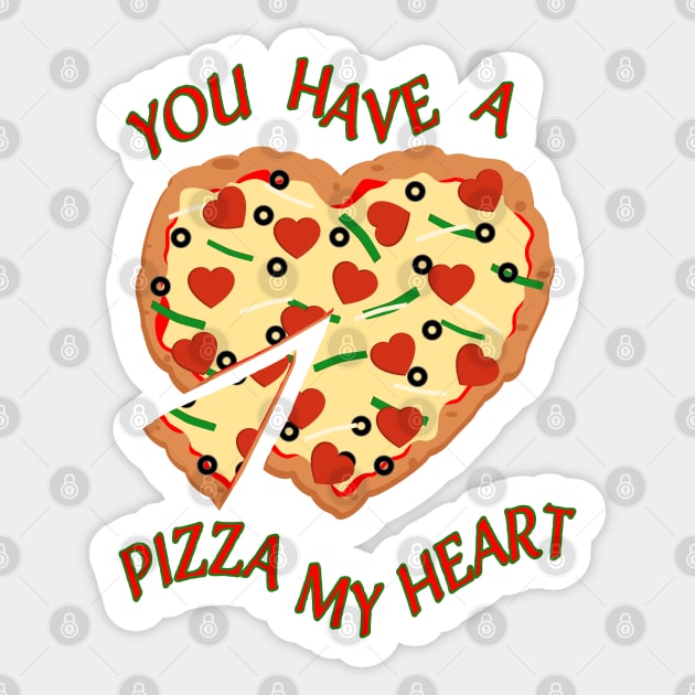 You Have a Pizza My Heart Sticker by skauff